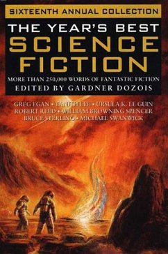 The Year's Best Science Fiction: Sixteenth Annual Collection (eBook, ePUB)