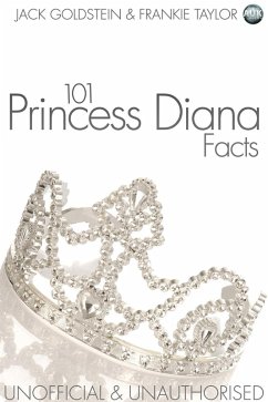 101 Princess Diana Facts (eBook, PDF) - Goldstein, Jack