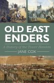 Old East Enders (eBook, ePUB)