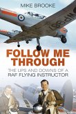 Follow Me Through (eBook, ePUB)