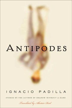 Antipodes (eBook, ePUB) - Padilla, Ignacio
