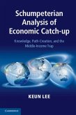 Schumpeterian Analysis of Economic Catch-up (eBook, PDF)