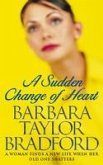 A Sudden Change of Heart (eBook, ePUB)
