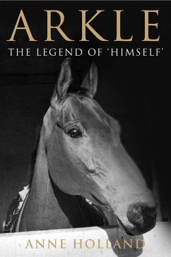 Arkle (eBook, ePUB) - Holland, Anne