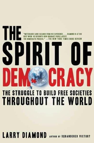 The Spirit of Democracy (eBook, ePUB) The Spirit of Democracy (eBook, ePUB)