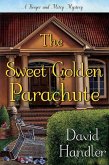 The Sweet Golden Parachute (eBook, ePUB)