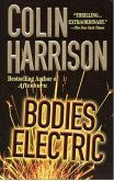 Bodies Electric (eBook, ePUB)