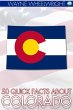 50 Quick Facts about Colorado (eBook,... - Bild 1