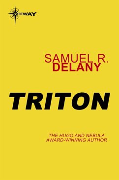 Triton (eBook, ePUB) - Delany, Samuel R.