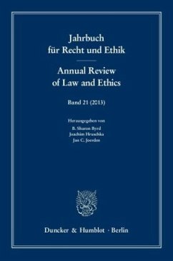 Jahrbuch für Recht und Ethik / Annual Review of Law and Ethics.The Rule of Law-Principle / Jahrbuch für Recht und Ethik. Annual Review of Law and Ethics 21 (2013)