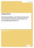Bestandsaufnahme und Optimieriung eines Total Quality Management-Projektes bei der Sparda-Bank Kassel eG (eBook, PDF)
