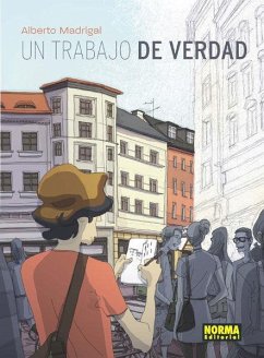 Un trabajo de verdad - Madrigal Zugasti, Alberto