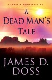 A Dead Man's Tale (eBook, ePUB)