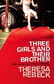 Three Girls and their Brother (eBook, ePUB)