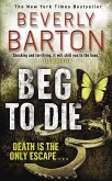 Beg To Die (eBook, ePUB)