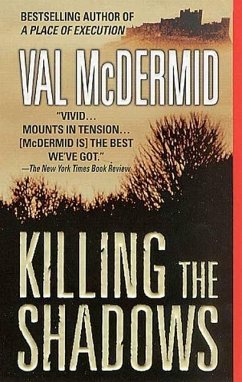 Killing the Shadows (eBook, ePUB) - McDermid, Val