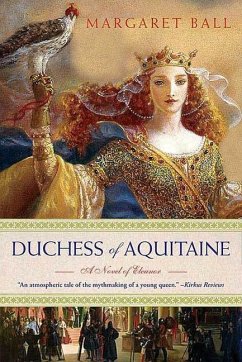 Duchess of Aquitaine (eBook, ePUB) - Ball, Margaret