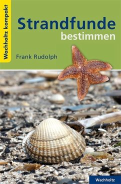 Strandfunde bestimmen - Rudolph, Frank