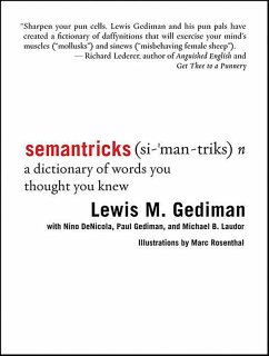 Semantricks (eBook, ePUB) - Gediman, Lewis M.; DeNicola, Nino; Gediman, Paul; Laudor, Michael B.