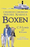 Boxen: Childhood Chronicles Before Narnia (eBook, ePUB)