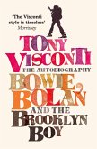 Tony Visconti: The Autobiography (eBook, ePUB)