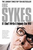 If I Don't Write It Nobody Else Will (eBook, ePUB) - Sykes, Eric