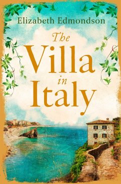 The Villa in Italy (eBook, ePUB) - Edmondson, Elizabeth