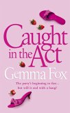 Caught in the Act (eBook, ePUB)