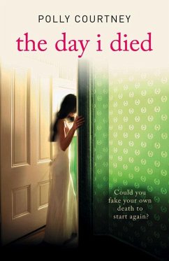 The Day I Died (eBook, ePUB) - Courtney, Polly