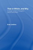 That or Which, and Why (eBook, ePUB)