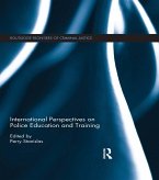 International Perspectives on Police Education and Training (eBook, ePUB)
