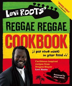 Levi Roots' Reggae Reggae Cookbook (eBook, ePUB) - Roots, Levi