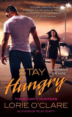 Stay Hungry (eBook, ePUB) - O'Clare, Lorie