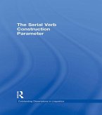 The Serial Verb Construction Parameter (eBook, PDF)