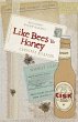 Like Bees to Honey (eBook, ePUB) - Bild 1