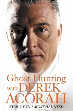 Ghost Hunting with Derek Acorah (eBook, ePUB) - Acorah, Derek
