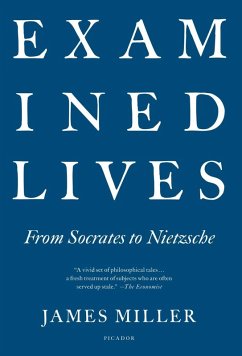 Examined Lives (eBook, ePUB) - Miller, James