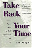 Take Back Your Time (eBook, ePUB) Take Back Your Time (eBook, ePUB)