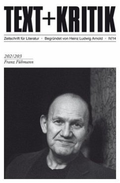 Franz Fühmann / Text + Kritik 202/ 203, H.4/2014