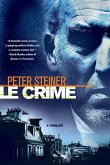 Le Crime (eBook, ePUB) Le Crime (eBook, ePUB)