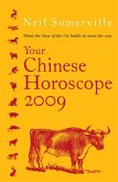 Your Chinese Horoscope 2009 (eBook, ePUB)