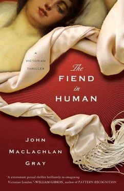 The Fiend in Human (eBook, ePUB) - Gray, John Maclachlan