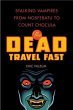 The Dead Travel Fast (eBook, ePUB) - Bild 1