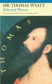 Selected Poems of Sir Thomas Wyatt (eBook, PDF)