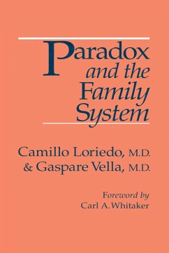 Paradox And The Family System (eBook, PDF) - Loriedo, Camillo; Vella, Gaspare