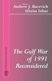 The Gulf War of 1991 Reconsidered (eBook, ePUB)