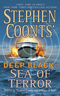 Stephen Coonts' Deep Black: Sea of Terror (eBook, ePUB) - Coonts, Stephen; Keith, William H.