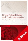 Greek Federal States and Their Sanctuaries (eBook, PDF)