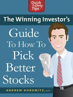 The Winning Investor's Guide to How to Pick Better Stocks (eBook, ePUB) - Horowitz, Andrew