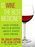 Is Wine the Best Medicine? (eBook, ePUB)